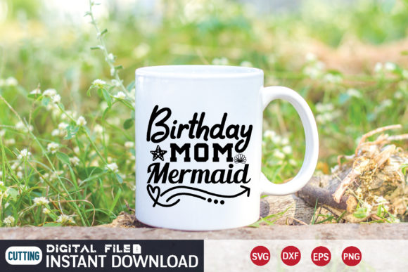Birthday Mom Mermaid SVG: An Embroidery Review