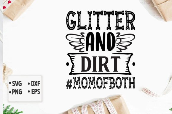 Glitter Dirt Momofboth Svg: A Designer’s Review