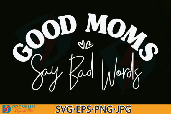 Good Moms Say Bad Words SVG: An Embroidery Review