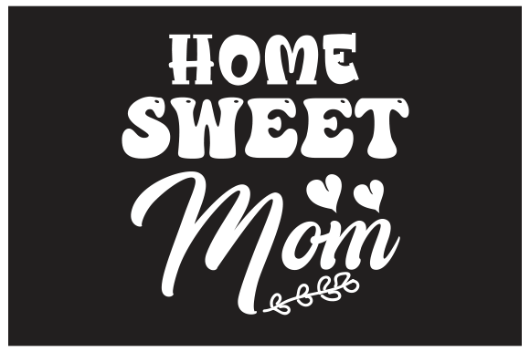 Home Sweet Mom Christmas SVG: An Embroidery Review