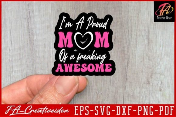 I’m a Proud Mom SVG: An Embroidery Review
