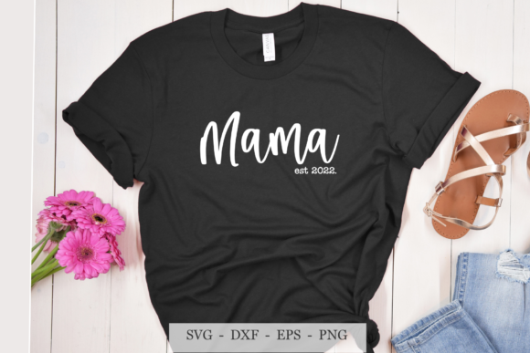 Mama Est. 2022 SVG: An Embroidery Design Review