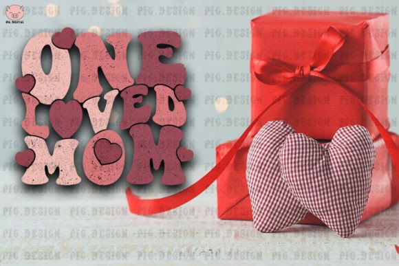 One Loved Mom Valentine SVG: An Embroidery Review
