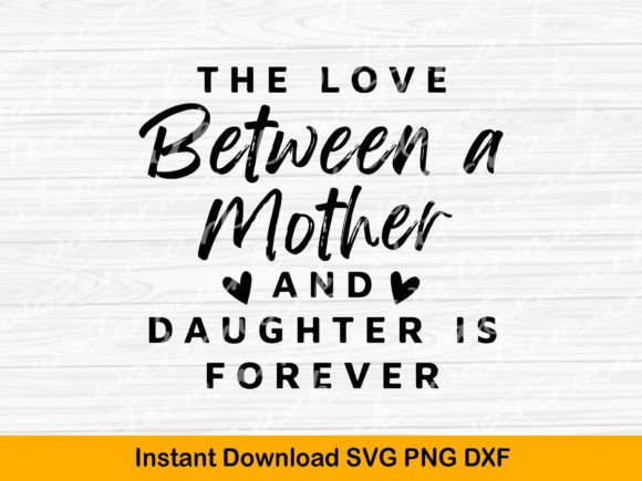 The Love Between a Mother and Daughter: A Design Review